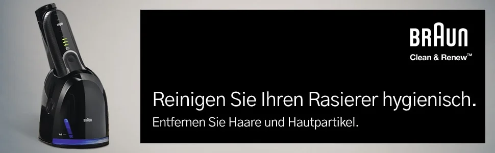BRAUN Clean and RenewTM. Reinigen Sie Ihren Rasierer hygienisch. Entfernen Sie Haare und Hautpartikel.