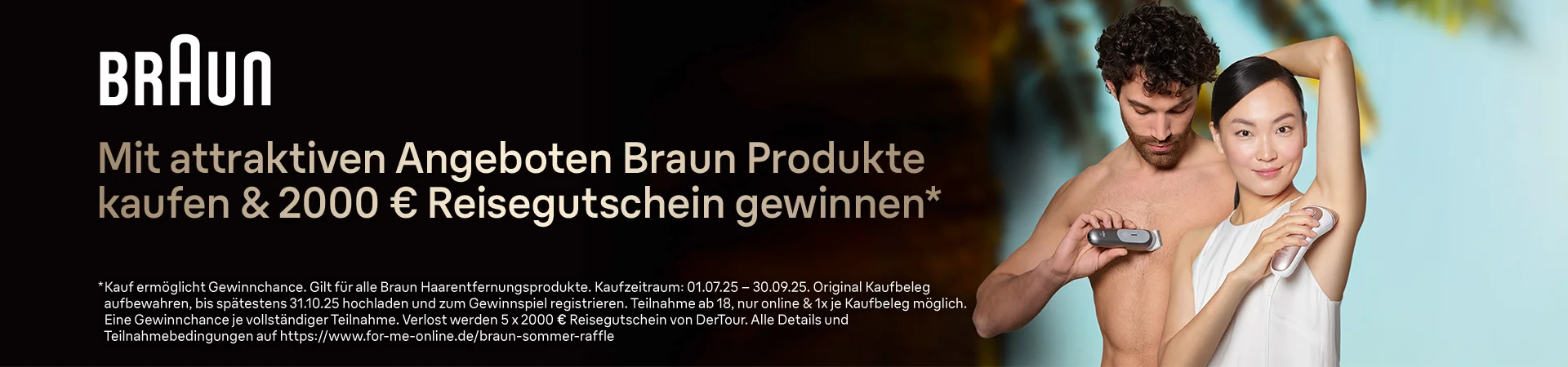 Mit attraktiven Angeboten Braun Produkte kaufen & 2000 EUR Reisegutschein gewinnen