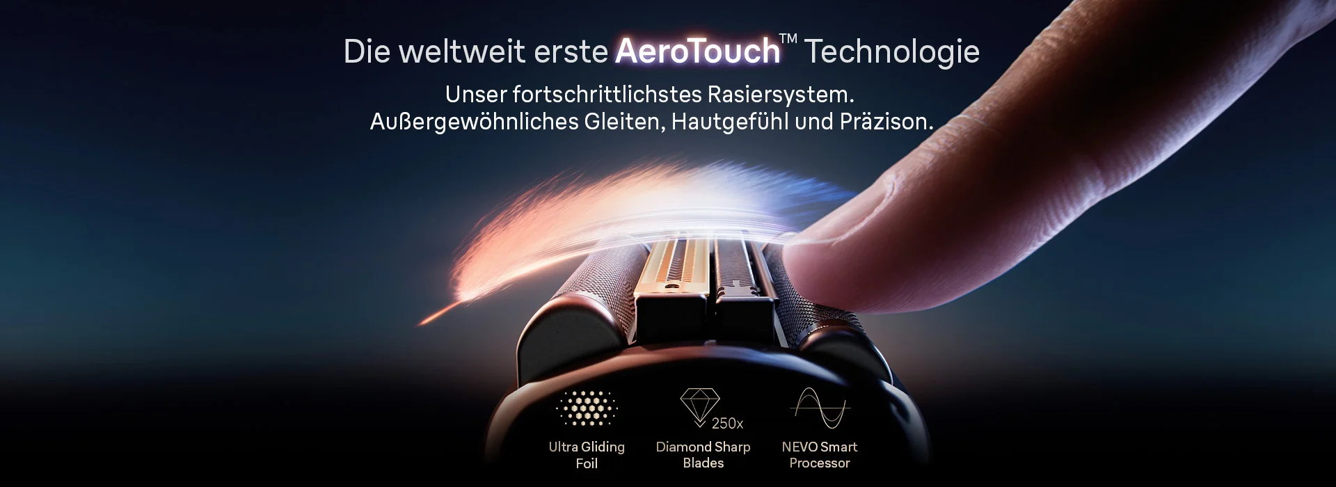 Ein Finger berührt den Kopf des Braun NEVO Rasierers und zeigt die AeroTouch-Technologie sowie weitere Vorteile.